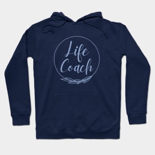 Life Coach Health Hoodie